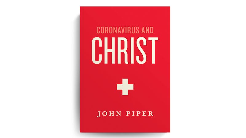 Coronavirus and Christ