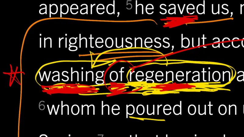 Does ‘Washing of Regeneration’ Refer to Baptismal Regeneration? Titus 3:4–7, Part 5 Does ‘Washing of Regeneration’ Refer to Baptismal Regeneration? Titus 3:4–7, Part 5