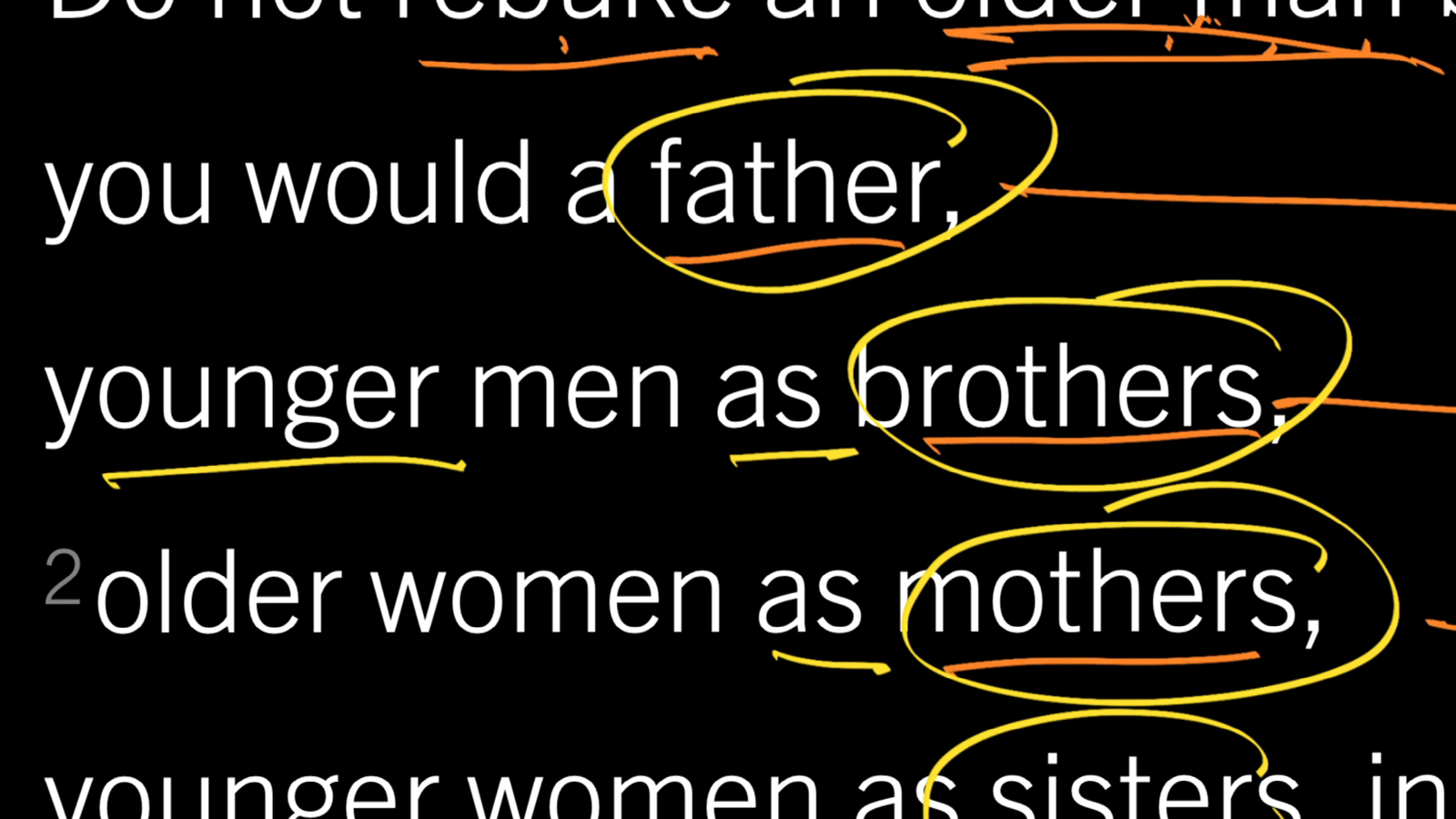 How a Pastor Corrects Men and Women, Old and Young: 1 Timothy 5:1–2, Part 2