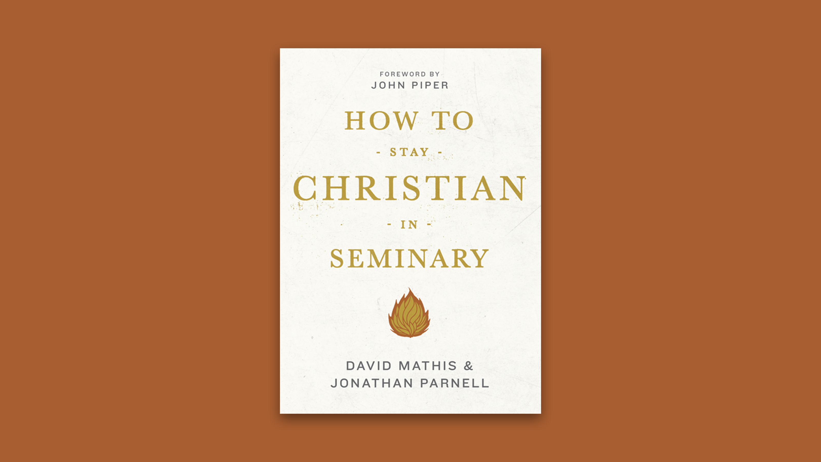 How to Stay Christian in Seminary