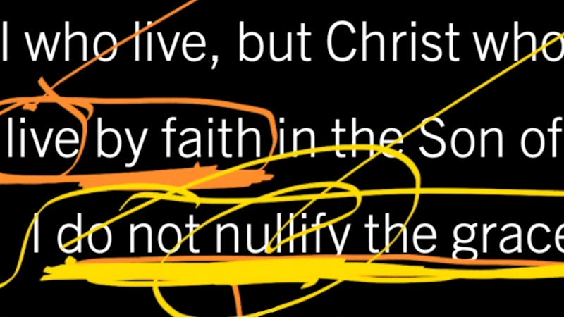 I Do Not Nullify the Grace of God: Galatians 2:17–21, Part 4