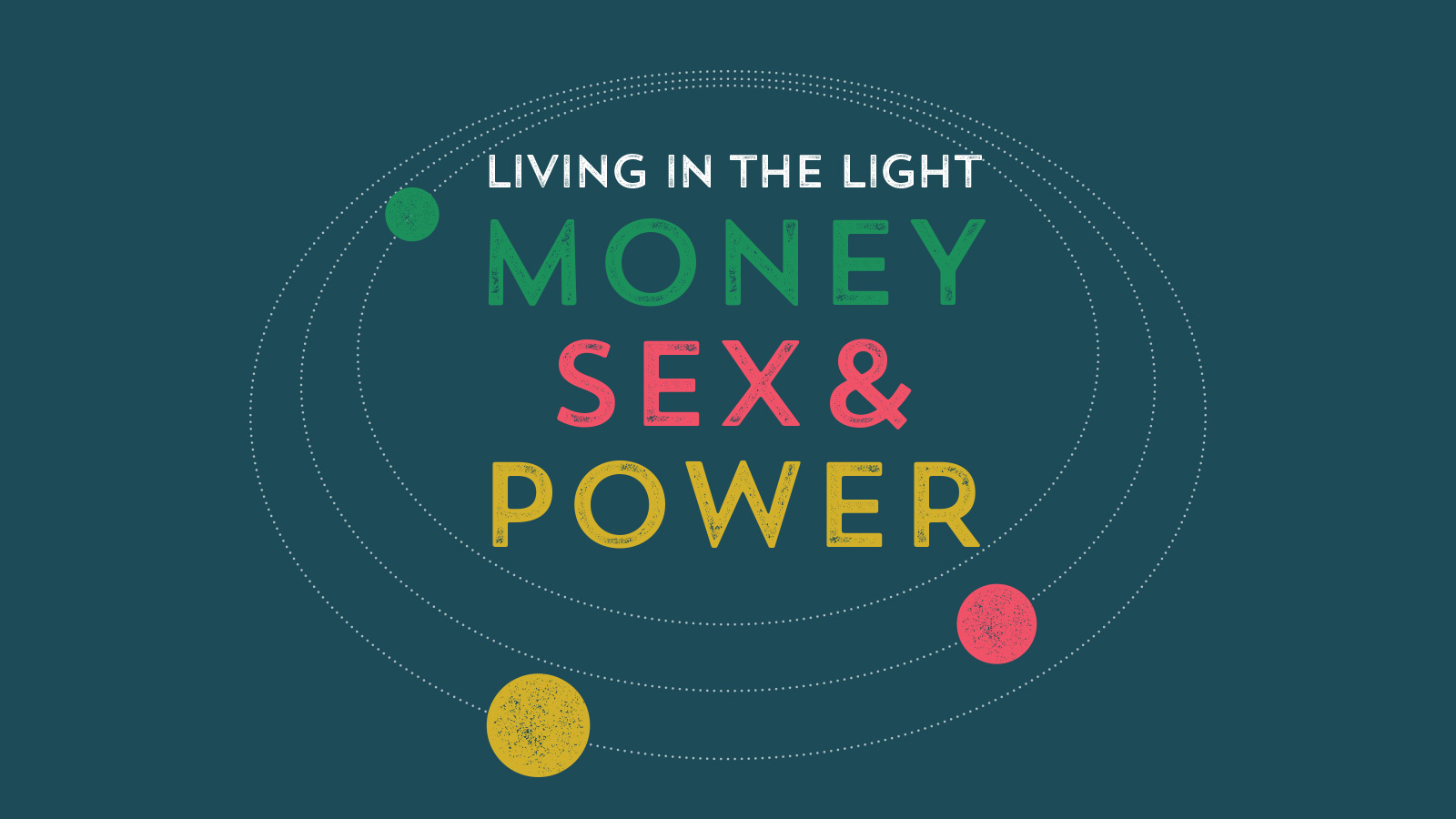 Money, Sex, and Power: The Potential
