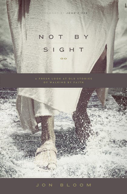 Not by Sight book