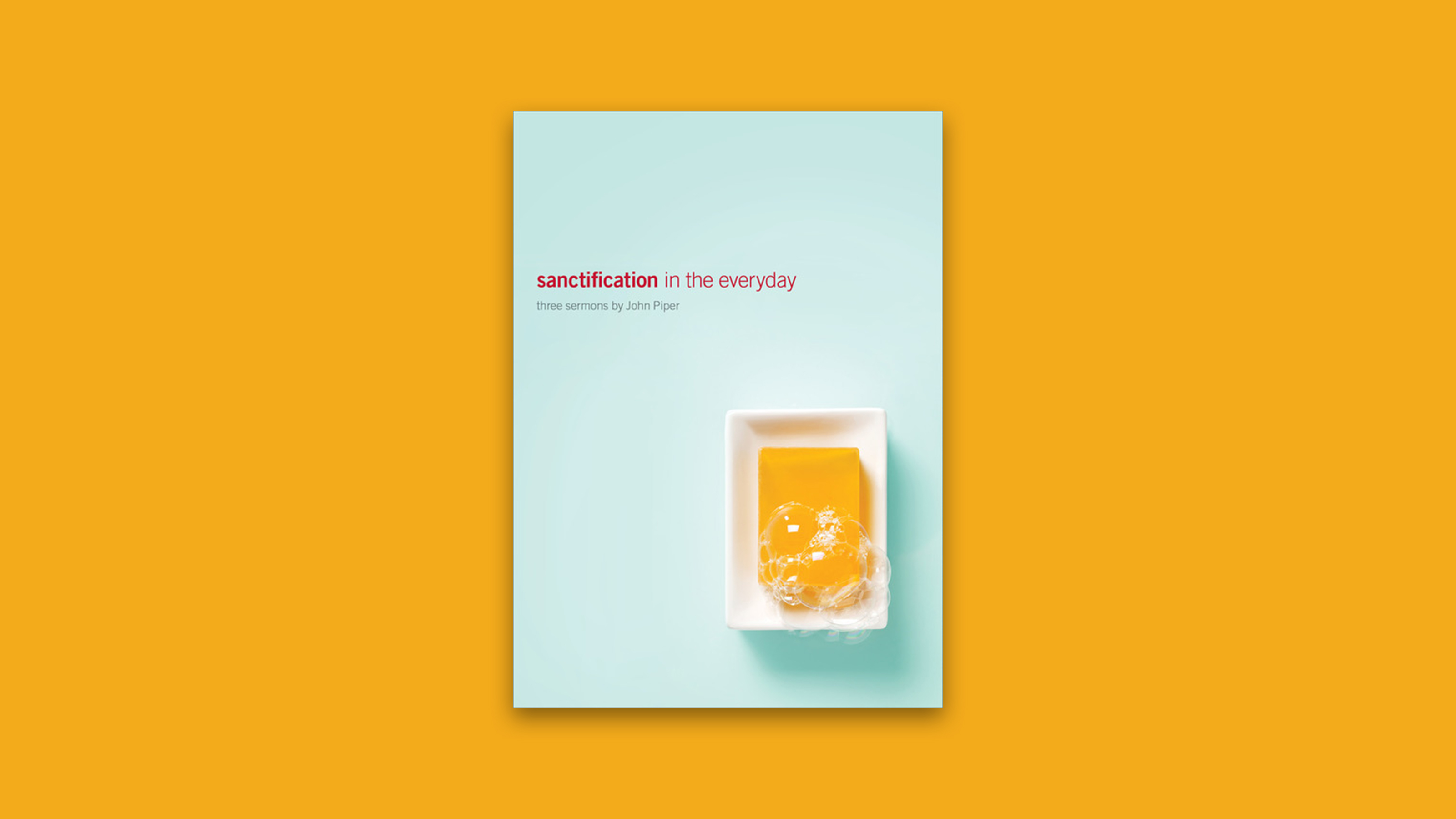 Sanctification in the Everyday