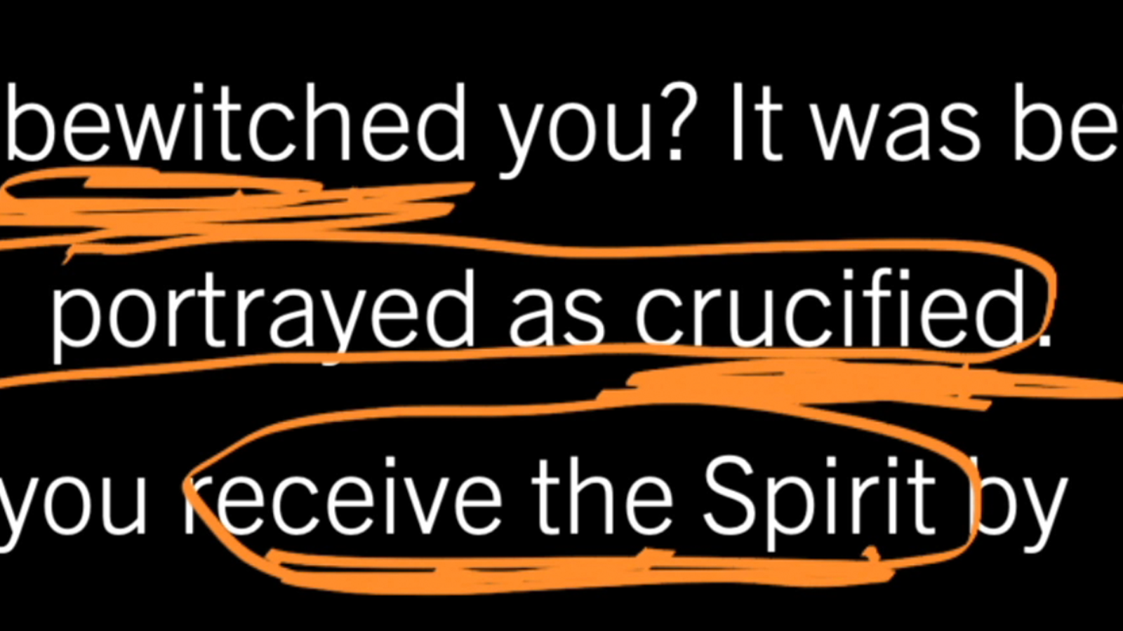 Shifting from Legal to Experiential Salvation: Galatians 3:1–5, Part 1