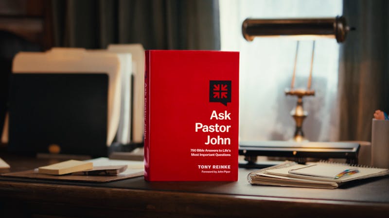 The ‘Ask Pastor John’ Book Is Here